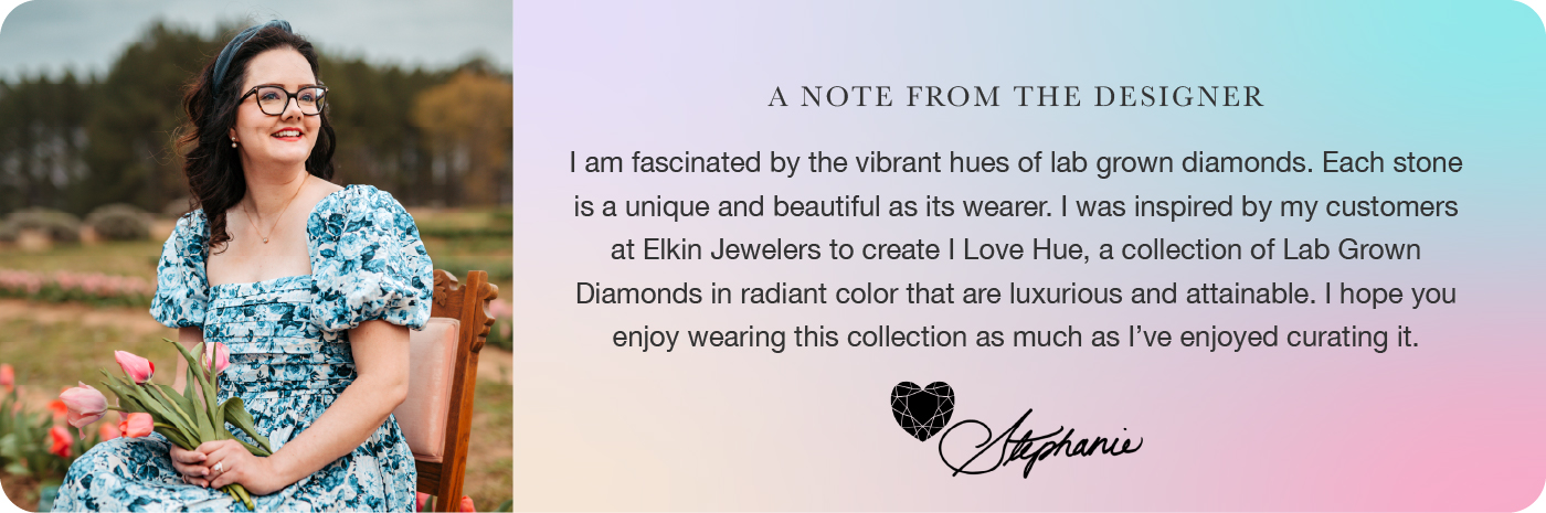 About the designer of I Love Hue lab grown diamonds